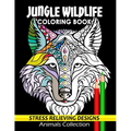 Jungle Wildlife Coloring Book: Animals Adults Coloring Book Stress Relieving Designs Patterns