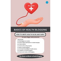 Basics of Health Blogging