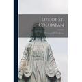 Life of St. Columban