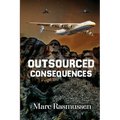 Outsourced Consequences