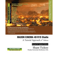 MAXON CINEMA 4D R19 Studio: A Tutorial Approach