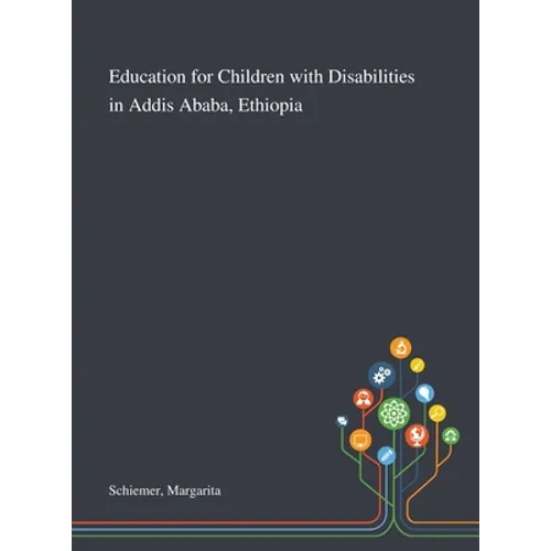 Education for Children With Disabilities in Addis Ababa, Ethiopia