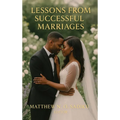 Lessons From Successful Marriages