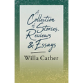 A Collection of Stories, Reviews and Essays;With an Excerpt by H. L. Mencken