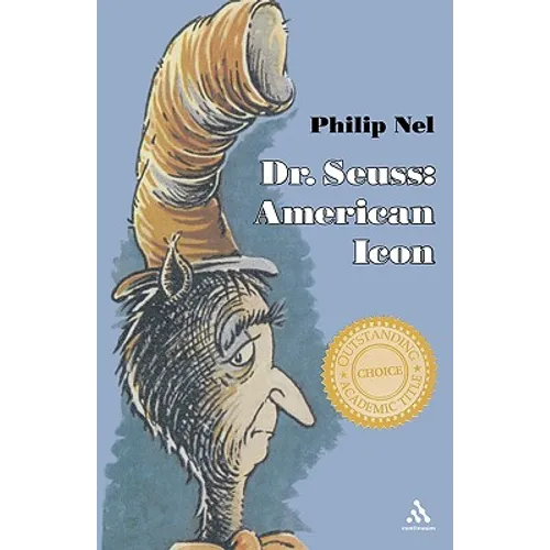 Dr. Seuss: American Icon