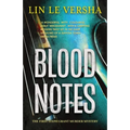 Blood Notes