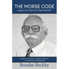The Morse Code: Legacy of a Vermont Sportswriter