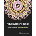Adult Coloring Books: A Coloring Book for Adults Featuring Stress Relieving Mandalas