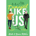 Damaged Like Us (Special Edition)
