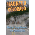 Haunted Colorado