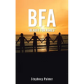 Bfa: "Beauty For Ashes"