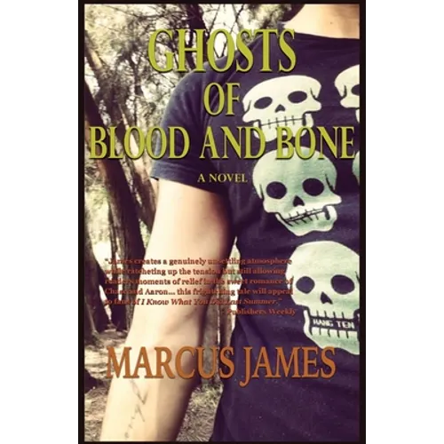 Ghosts of Blood and Bone