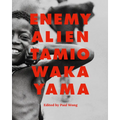 Enemy Alien: Tamio Wakayama