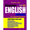 Preston Lee's Beginner English Lesson 1 - 20 For Spanish Speakers (British)