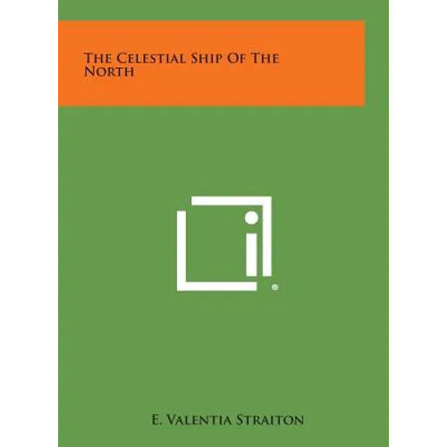 The Celestial Ship of the North