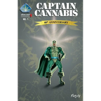 Captain Cannabis: No. 1 40th Anniversary - Paperback