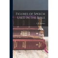 Figures of Speech Used in the Bible