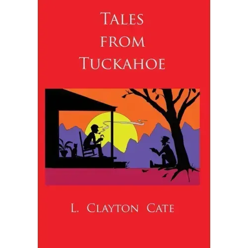 Tales from Tuckahoe