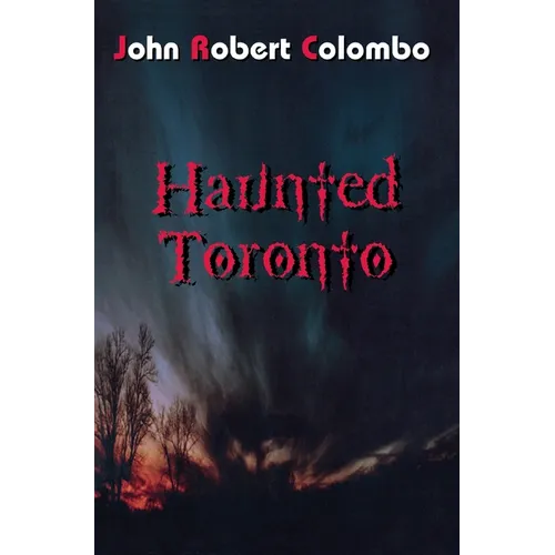 Haunted Toronto