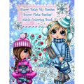 Sherri Baldy My Besties Snow flake Besties Adult Coloring Book