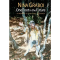 One Foot in the Future: A Woman's Spiritual Journey - Paperback