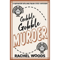 Gobble Gobble Murder