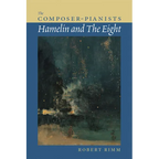 The Composer-Pianists: Hamelin and the Eight