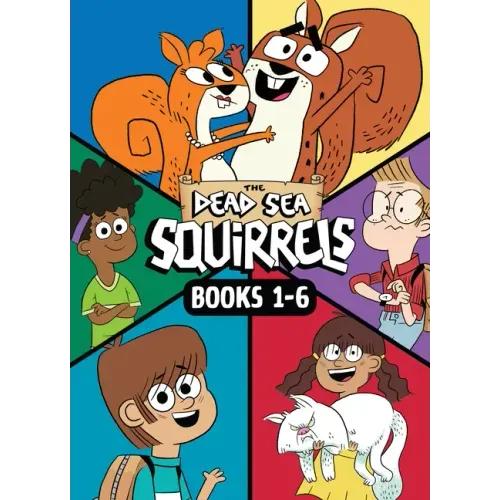 The Dead Sea Squirrels Set Books 1-6: Squirreled Away / Boy Meets Squirrels / Nutty Study Buddies / Squirrelnapped! / Tree-Mendous Trouble / Whirly Sq