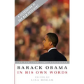 Barack Obama in His Own Words