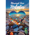 Mirrored Love Melodies: A Lyrical Romance Novel