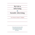 My Life in Advertising and Scientific Advertising