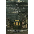 Trolley Problem Mysteries