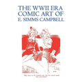 The WWII Era Comic Art of E. Simms Campbell: Cuties in Arms & More Cuties in Arms