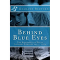 Behind Blue Eyes: The Biography of David Anthony Kennedy