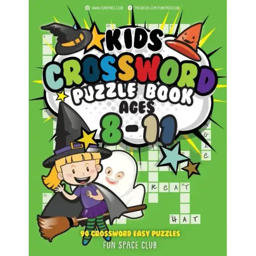 Kids Crossword Puzzle Books Ages 8-11: 90 Crossword Easy Puzzle Books for Kids