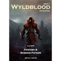 Wyldblood Magazine # 6