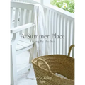 A Summer Place: Living by the Sea