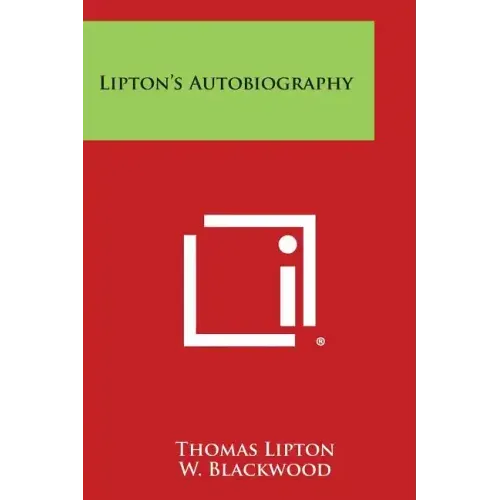 Lipton's Autobiography