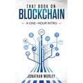 That Book on Blockchain: A One-Hour Intro