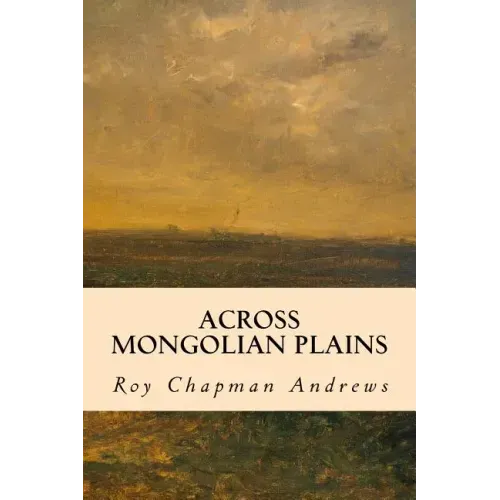 Across Mongolian Plains