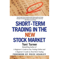 Short-Term Trading in the New Stock Market