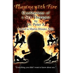 Playing with Fire: Confessions of a Sex Therapist - Paperback