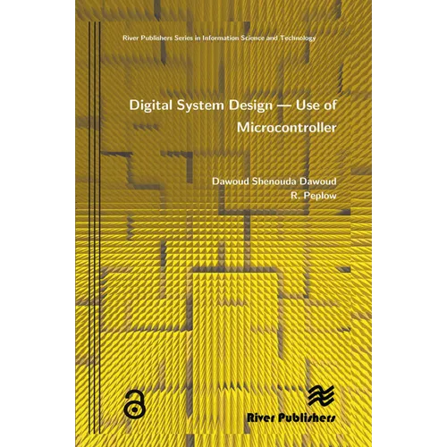 Digital System Design - Use of Microcontroller