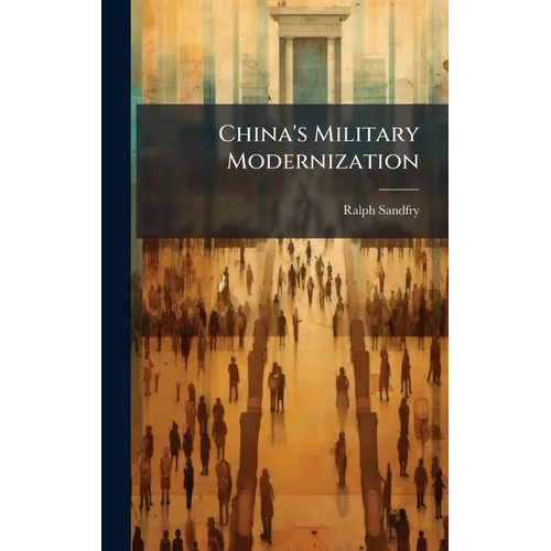 China's Military Modernization