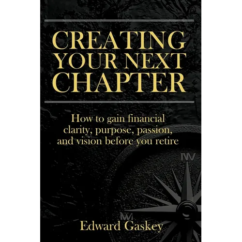 Creating Your Next Chapter
