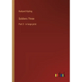 Soldiers Three: Part 2 - in large print