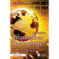Information Technology: An Introduction for Today's Digital World
