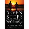 Seven Steps To A Relationship