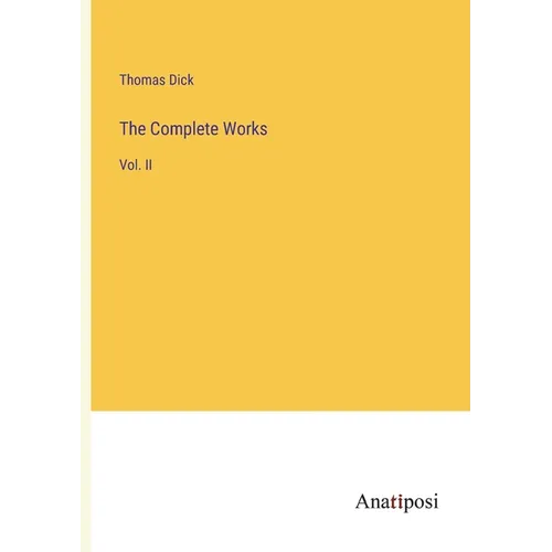 The Complete Works: Vol. II