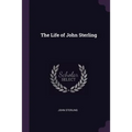 The Life of John Sterling